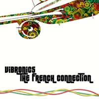 Vibronics - The French Connection